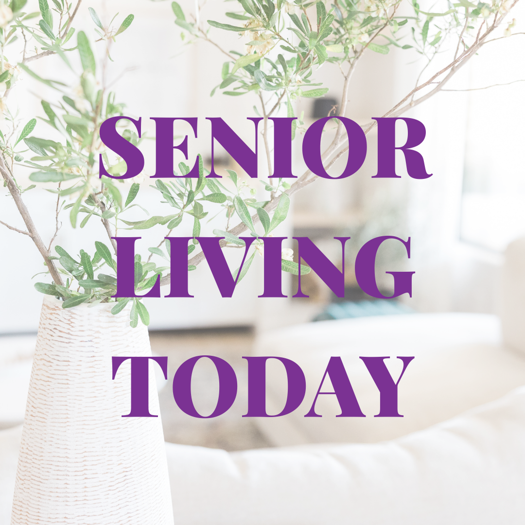 The Truth About Senior Living Today: What Are Your Options Before You Need Them?